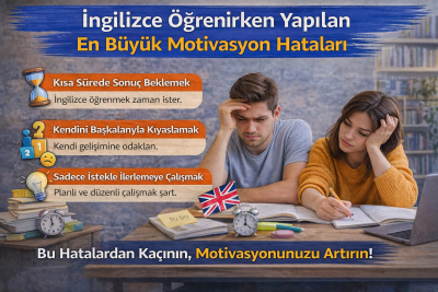 İngilizce Öğrenirken Yapılan En Büyük Motivasyon Hataları